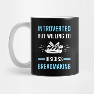 Introverted Breadmaking Bread Making Mug